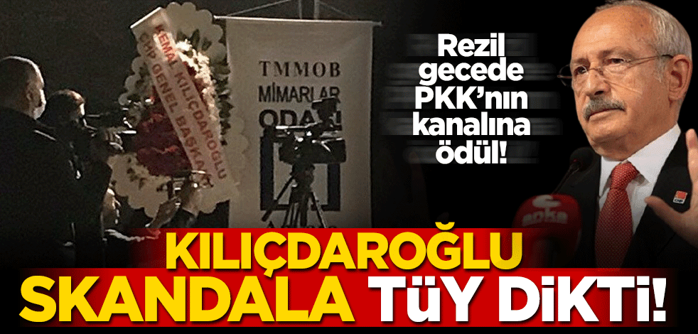 TMMOB PKK'ya ödül verdi, Kılıçdaroğlu tüy dikti!