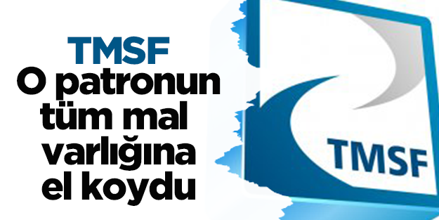 TMSF Alp Gürkan'ın mal varlığına el koydu