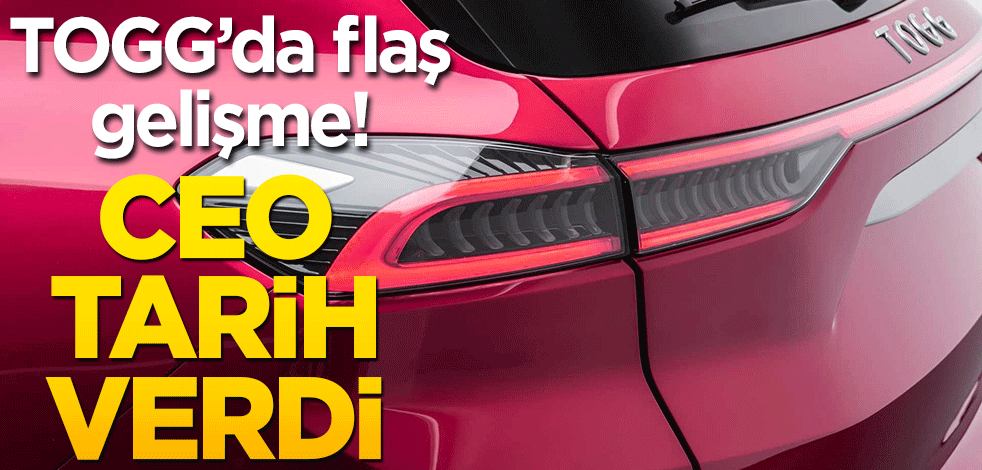 TOGG Avrupa pazarına giriyor! CEO tarih verdi