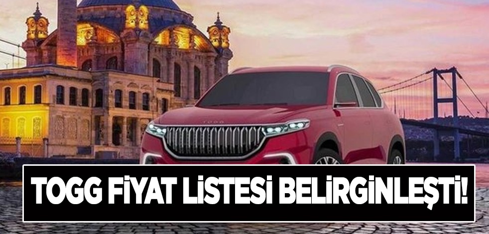 TOGG fiyat listesi! TOGG'un çıkışı öncesi TOGG fiyatı netleşiyor: Elektrikli otomobile ÖTV ayarı sonrası belirginleşti!