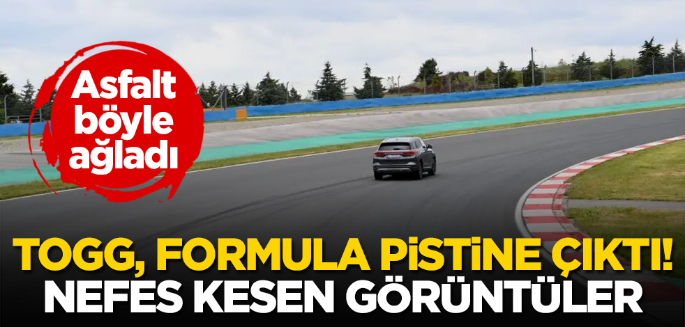 TOGG, Formula pistine çıktı! Nefes kesen görüntüler! Asfalt böyle ağladı