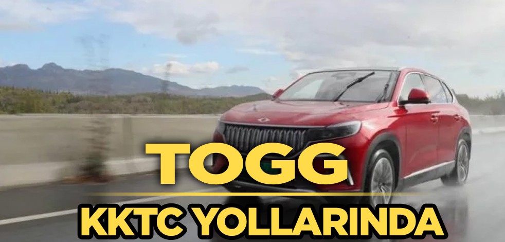 TOGG! Türkiye'nin ilk yerli ve milli otomobil devi KKTC yollarında: Teknoloji ve üretim üssü olacak! Son zamanlarda popüler hale geldi!