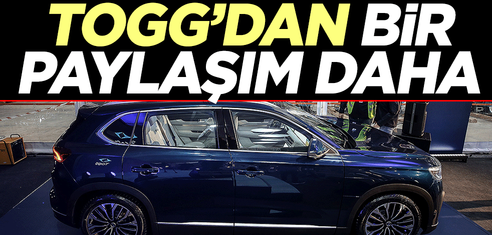 TOGG'dan bir paylaşım daha