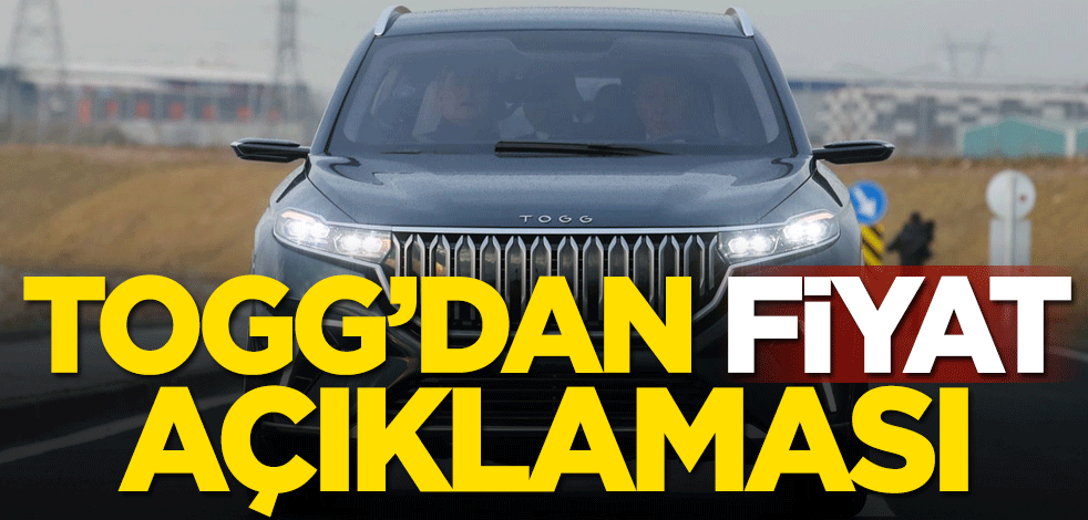 TOGG'dan fiyat açıklaması