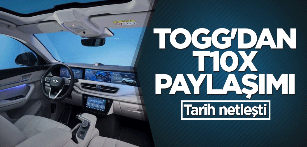 Togg'dan T10X paylaşımı! Tarih netleşti