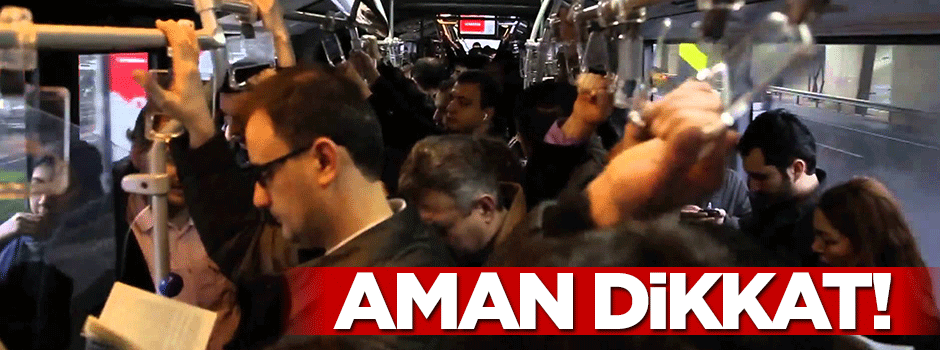 Toplu taşımada yaşanan ilginç olay!