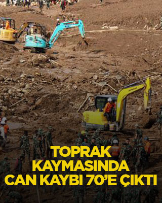Toprak kaymasında can kaybı 70’e çıktı