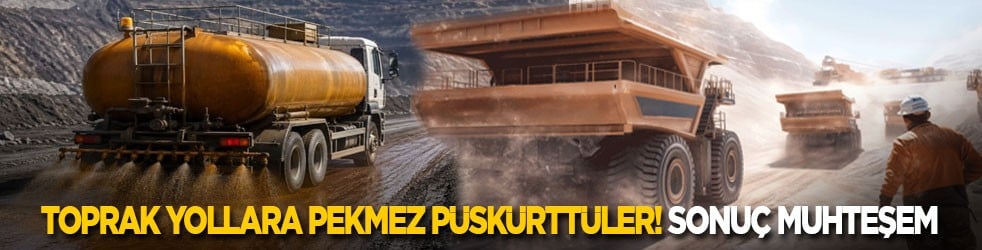 Toprak yollara pekmez püskürttüler! Sonuç muhteşem