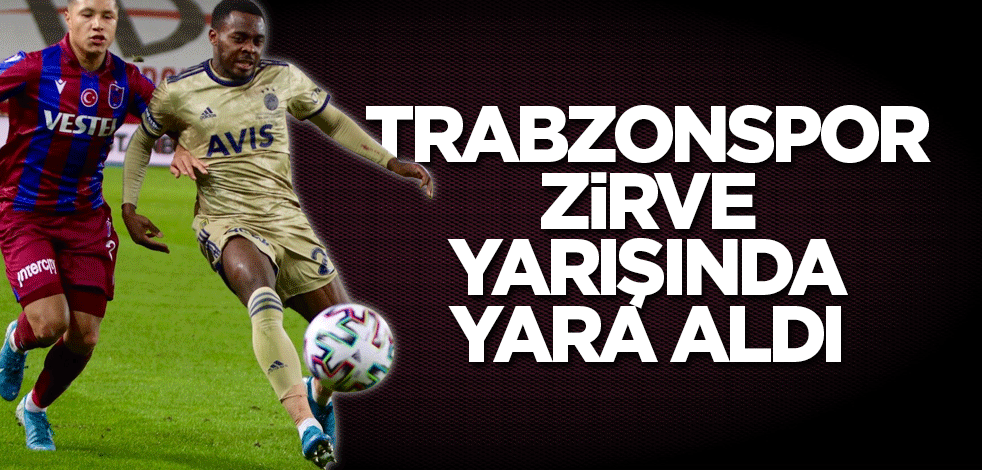 Trabzonspor zirve yarışında yara aldı