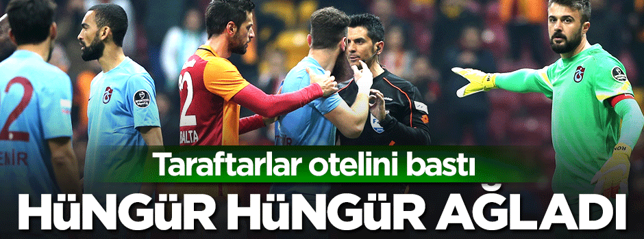 Trabzonsporlular otelini bastı! Hakem hüngür hüngür ağladı