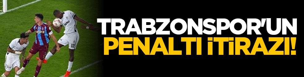 Trabzonspor'un penaltı itirazı!