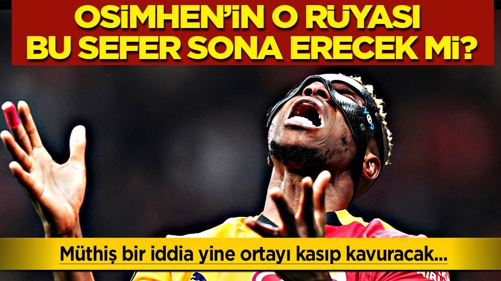 Transferde flaş gelişme! Osimhen Dünya devine önerildi ve ortalık yangın yerine dönecek gibi...
