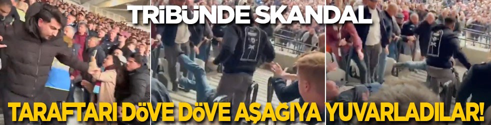 Tribünde skandal: Taraftar döve döve aşağıya yuvarladılar!