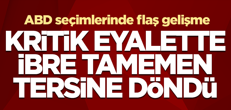 Trump-Biden çekişmesinde ibre tamamen tersine döndü