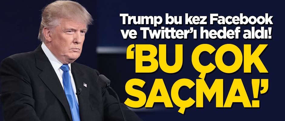 Trump bu kez Facebook ve Twitter'ı hedef aldı