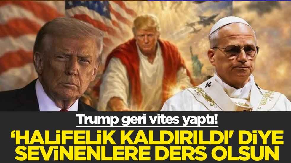 Trump geri vites yaptı! ‘Halifelik kaldırıldı' diye sevinenlere ders olsun