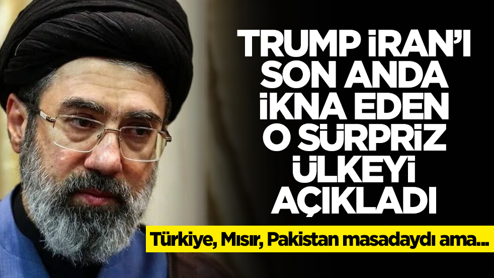 Trump İran'ı son anda ikna eden o sürpriz ülkeyi açıkladı: Türkiye, Mısır, Pakistan değil