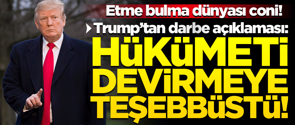Trump'tan 'Rusya soruşturması' için darbe iması