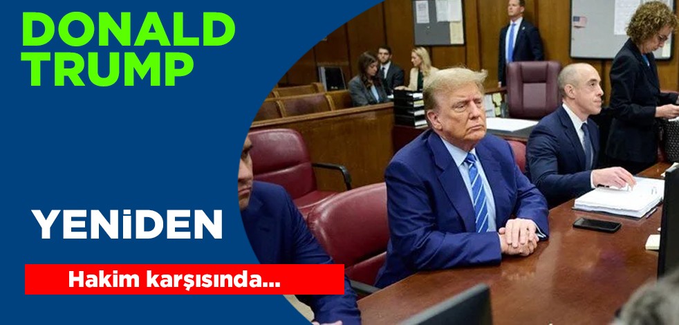 Trump yeniden 'sus payı' davası için hakim karşısında! Hukuk uzmanlarının son sözleri başkanı şok etti