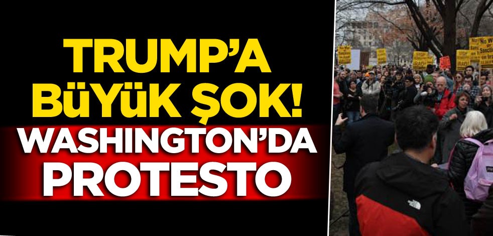 Trump’a büyük şok! Washington’da protesto