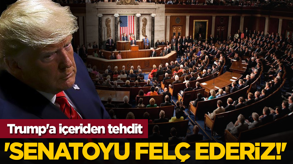 Trump'a içeriden tehdit: 'Senatoyu felç ederiz!'