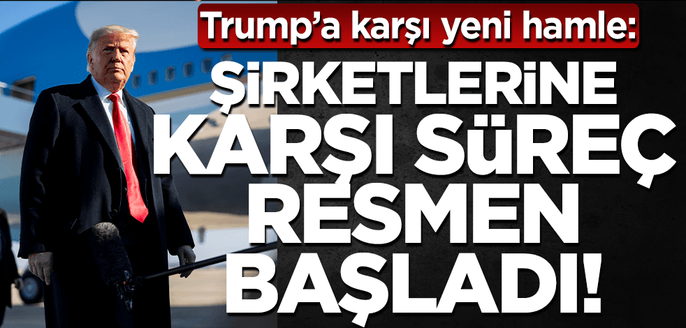 Trump’ı köşeye sıkıştıran hamle: Şirketlerine ceza davası resmen açıldı