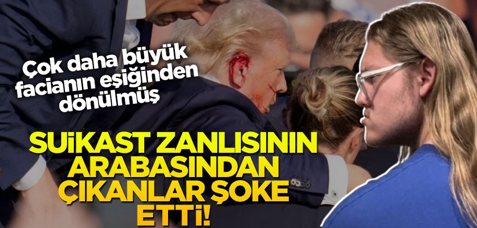 Trump’ı vurmaya çalışmıştı: Thomas Matthew Crooks’un arabasından çıkanlar şoke etti