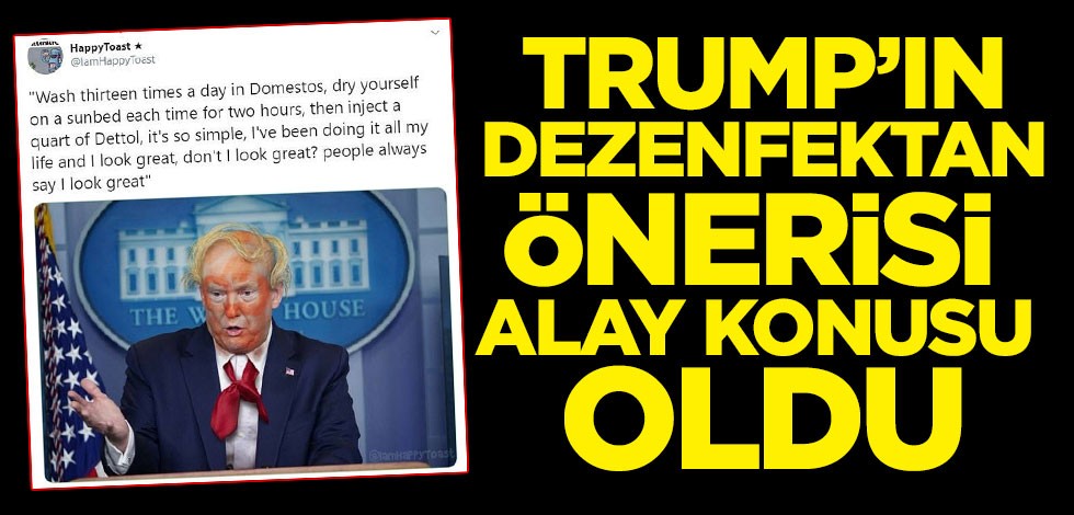 Trump'ın dezenfektan önerisi alay konusu oldu