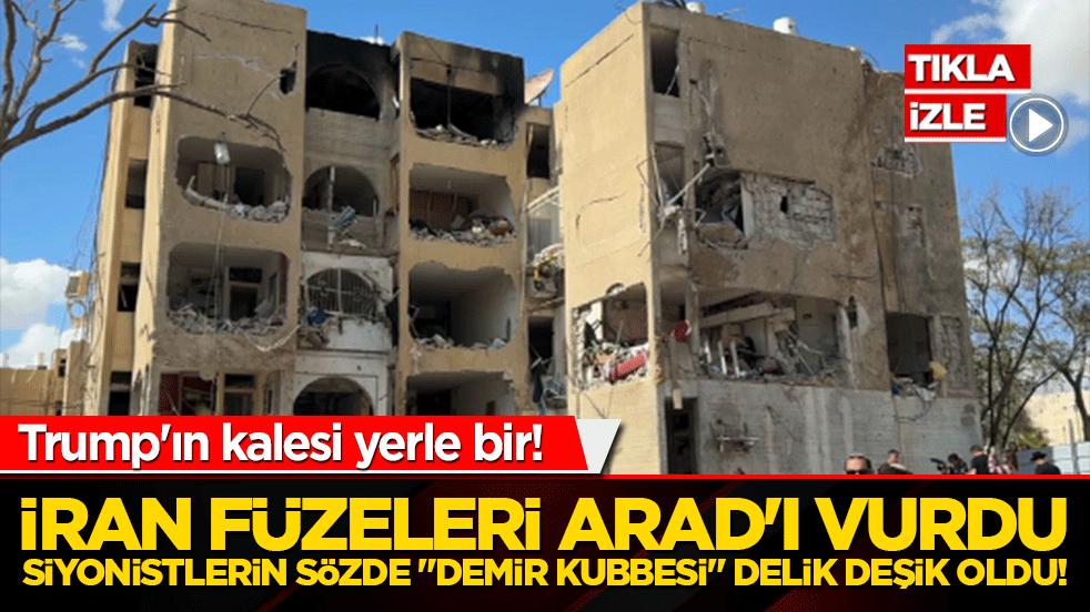 Trump'ın kalesi yerle bir! İran füzeleri Arad'ı vurdu: Siyonistlerin sözde "demir kubbesi" delik deşik oldu!