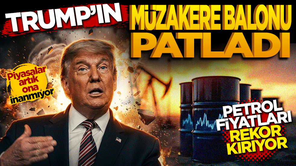 Trump’ın "Müzakere" Balonu Patladı: Petrol Fiyatları Rekor Kırıyor, Piyasalar Artık İnanmıyor!