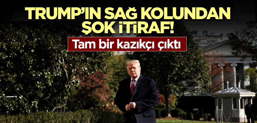 Trump’ın sağ kolundan şok itiraf! Trump’ı kazıkladığını itiraf etti