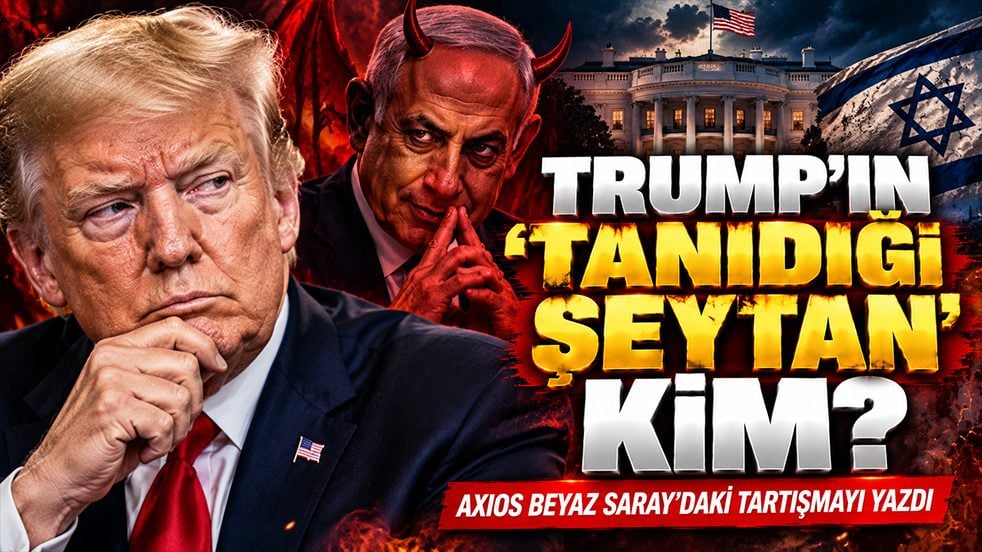 Trump'ın ‘tanıdığı şeytan’ı kim? Danışmanından Netanyahu için olay söz