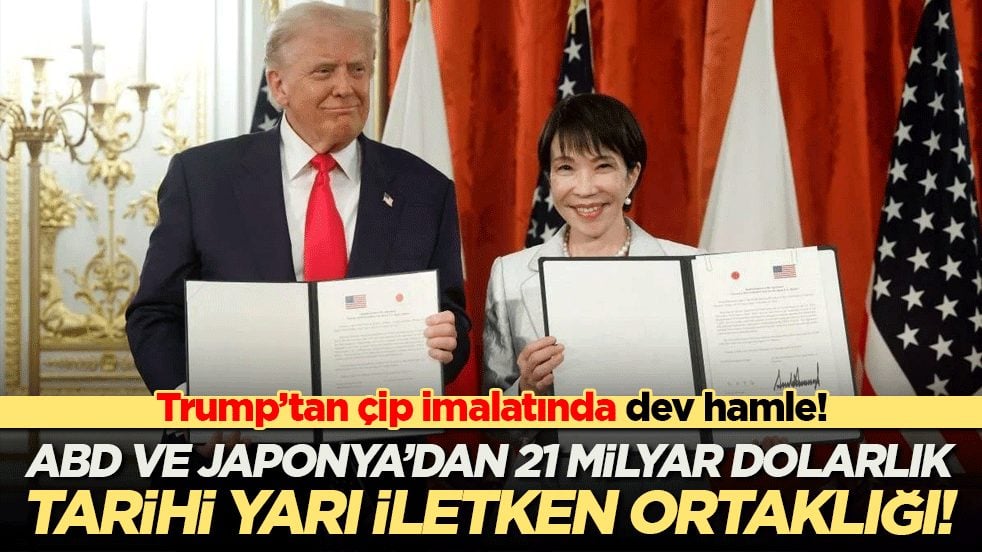 Trump’tan çip imalatında dev hamle! ABD ve Japonya’dan 21 milyar dolarlık tarihi yarı iletken ortaklığı!