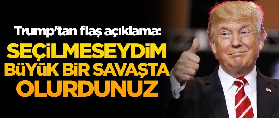 Trump'tan flaş açıklama: Seçilmeseydim, Kuzey Kore ile büyük bir savaşta olurdunuz
