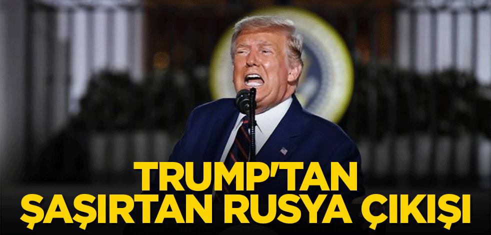 Trump'tan şaşırtan tepki: Rusya, Rusya, Rusya, terane bu