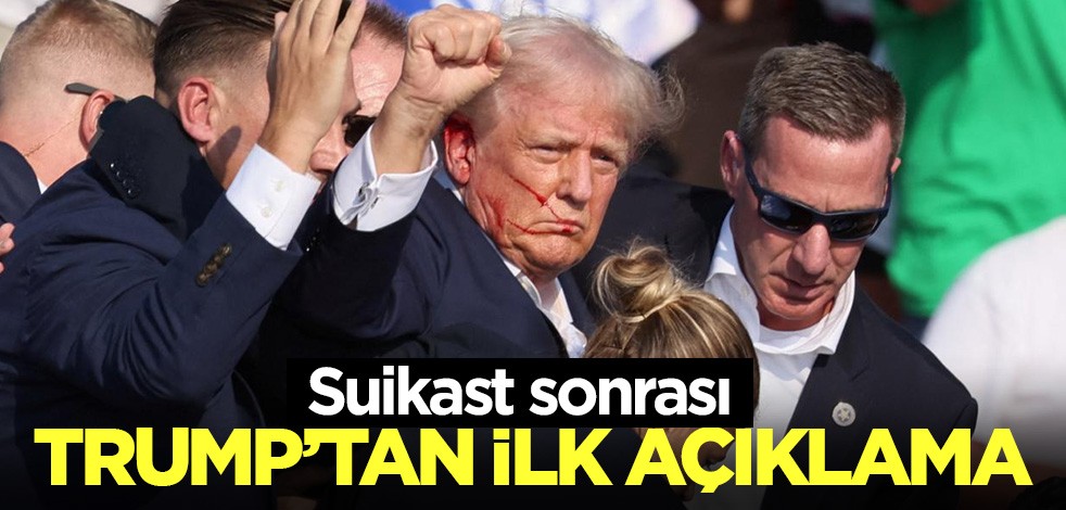 Trump'tan suikast sonrası ilk açıklama