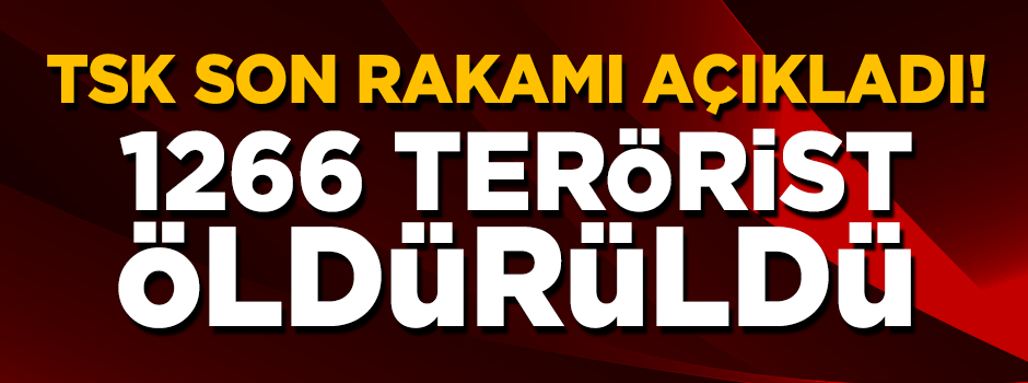 TSK açıkladı: Afrin'de bin 266 terörist öldürüldü