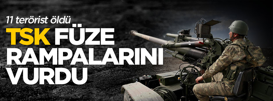 TSK DAEŞ hedeflerini vurdu: 11 terörist öldü