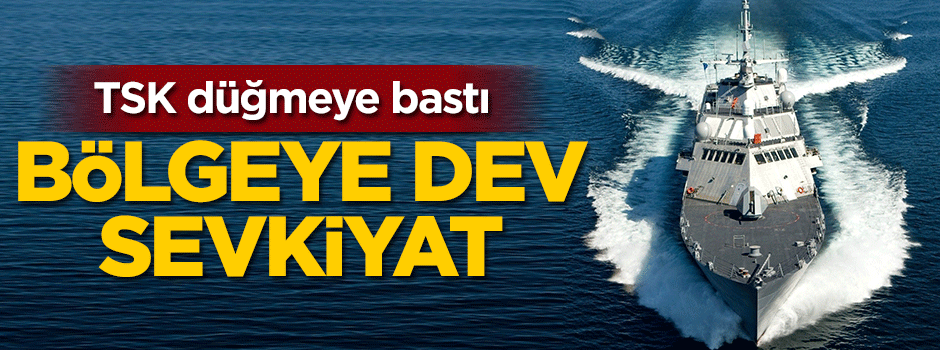 TSK düğmeye bastı! Bölgeye dev sevkiyat