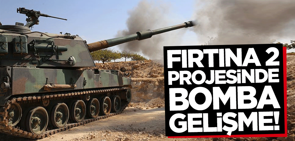 TSK envanterine 140 adet Fırtına 2 alınacak