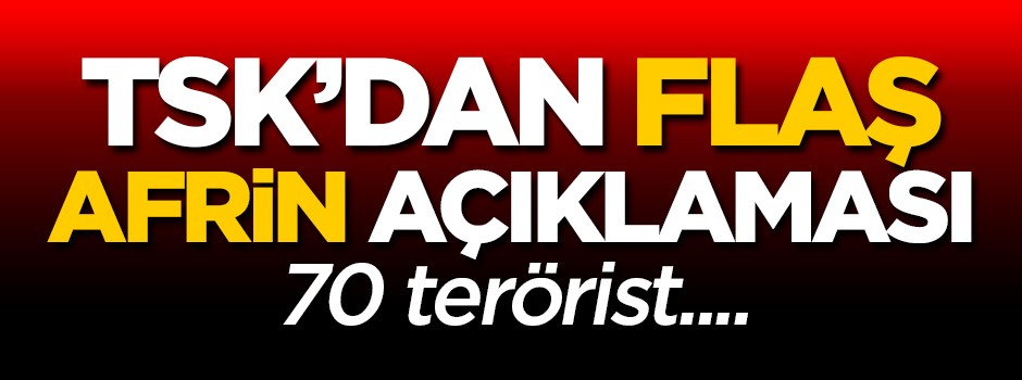 TSK öldürülen terörist sayısını açıkladı!