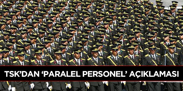TSK: Paralel personele ihraç yok!