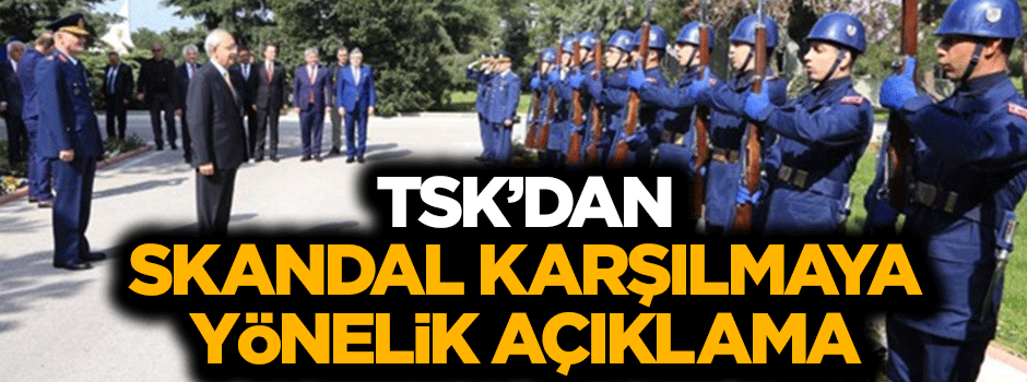 TSK, skandal karşılamaya inceleme başlattı