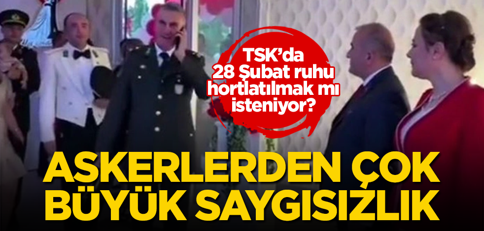 TSK'da 28 Şubat ruhu hortlatılmak mı isteniyor? Askerlerden büyük saygısızlık