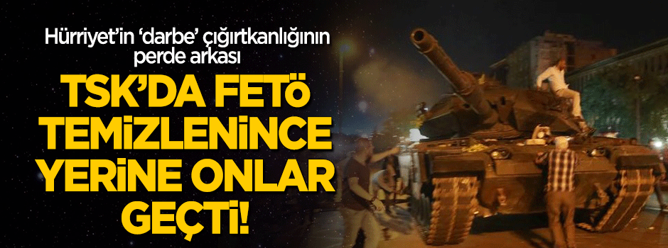 TSK'da FETÖ'cüler temizlenince yerlerine onlar geçti!