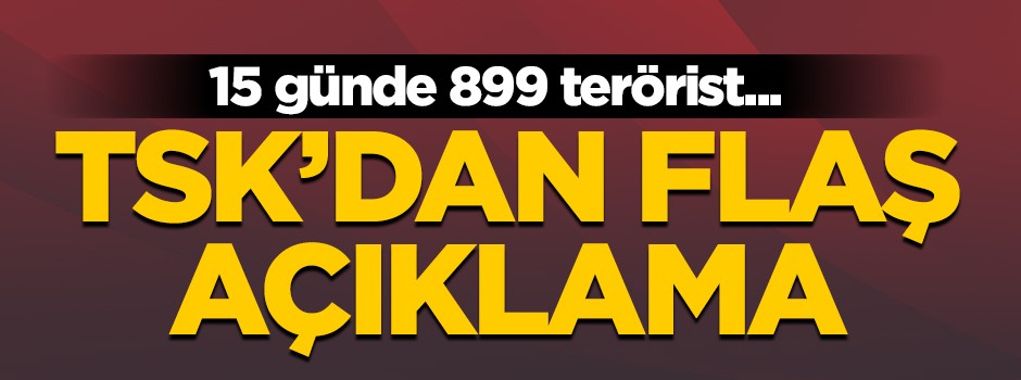TSK, bir haftalık bilançoyu açıkladı