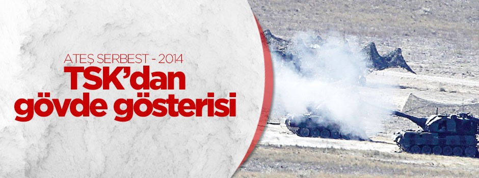 TSK’dan gövde gösterisi
