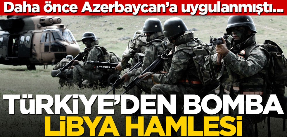 TSK’dan Libya’da düzenli ordu hamlesi: Azerbaycan modeli uygulanacak