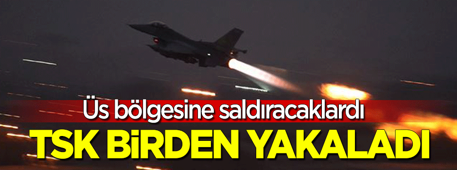 TSK'dan sınır ötesi operasyon