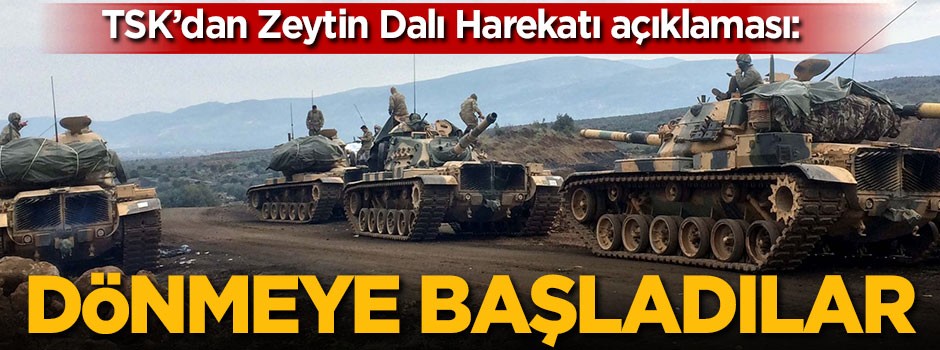 TSK'dan Zeytin Dalı Harekatı açıklaması